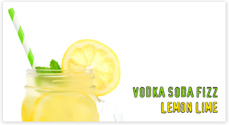 Vodka Soda Fizz Lemon Lime
